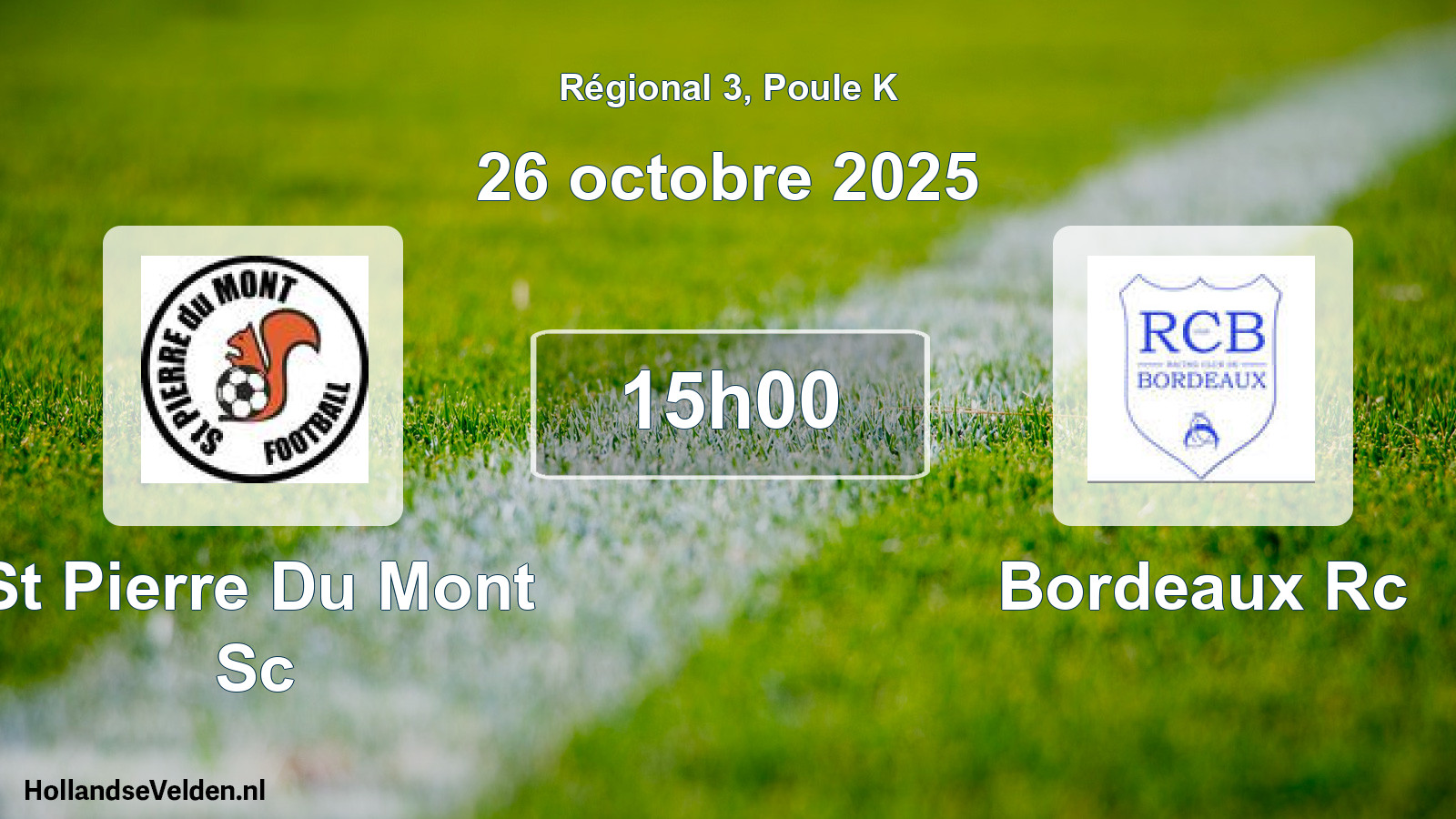 Scheduled Match: St Pierre Du Mont Sc - Bordeaux Rc (26 October 2025)