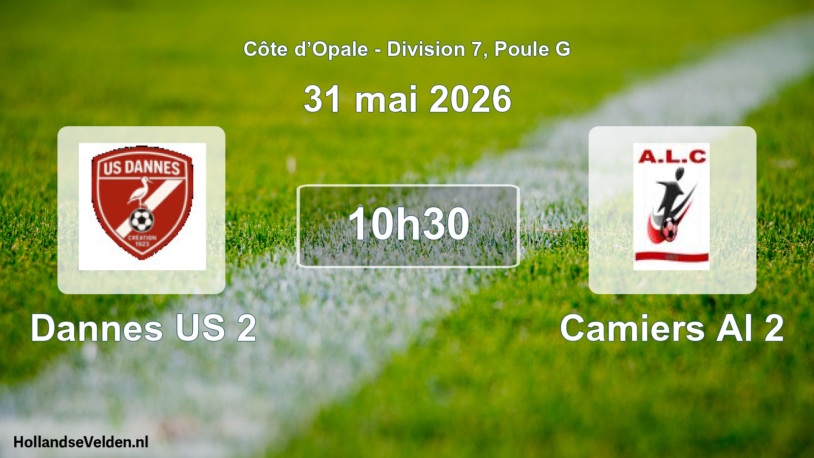 Scheduled Match: Dannes US 2 - Camiers Al 2 (31 May 2026)