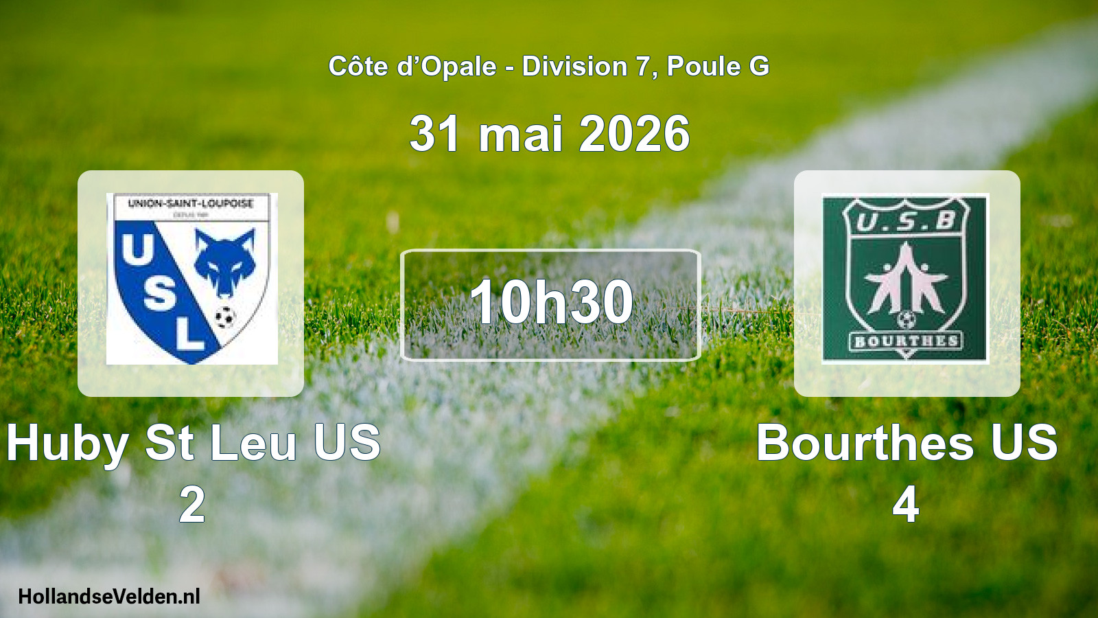 Scheduled Match: Huby St Leu US 2 - Bourthes US 4 (31 May 2026)
