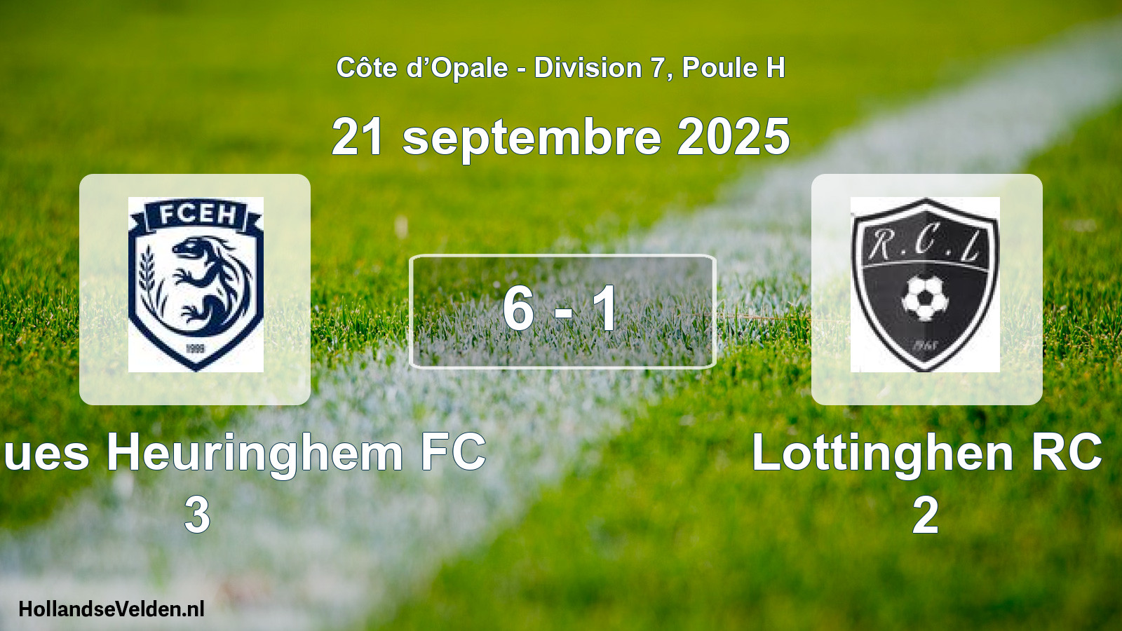 Total number of matches played: Ecques Heuringhem FC 3 - Lottinghen RC 2 6 - 1 (21 September 2025)
