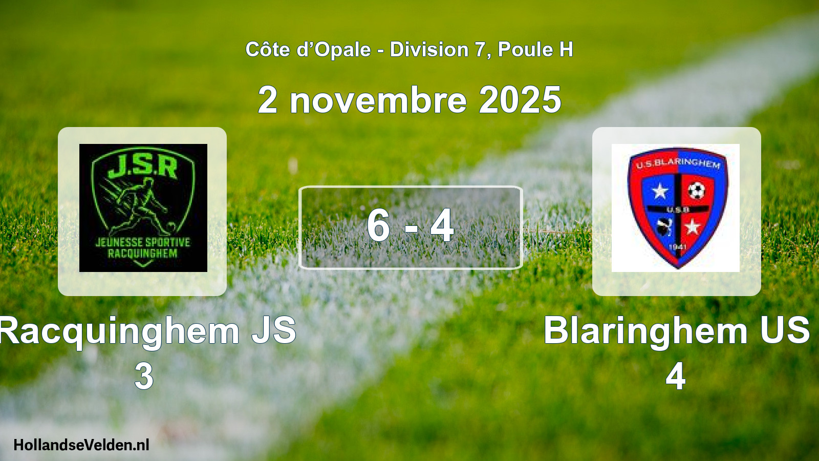 Match joué: Racquinghem JS 3 - Blaringhem US 4 6 - 4 (2 novembre 2025)