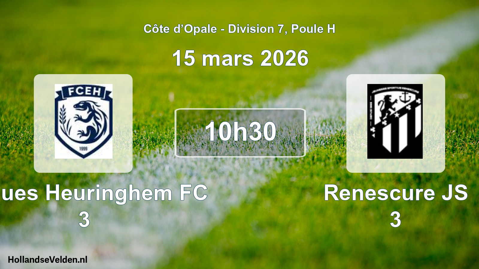 Scheduled Match: Ecques Heuringhem FC 3 - Renescure JS 3 (15 March 2026)
