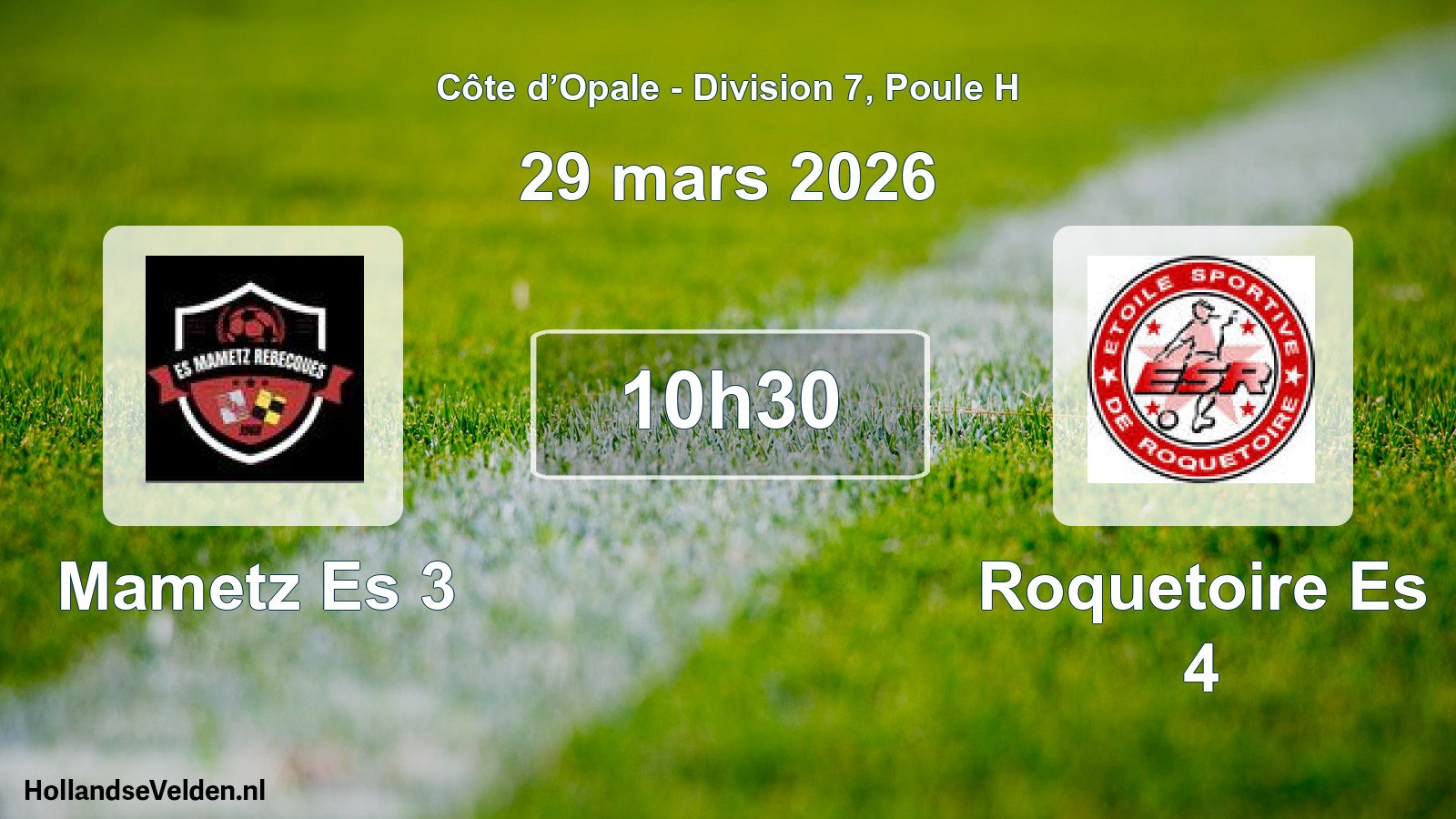 Match programmé: Mametz Es 3 - Roquetoire Es 4 (29 mars 2026)
