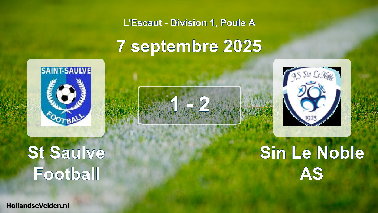 Gespeelde wedstrijd: St Saulve Football - Sin Le Noble AS 1 - 2 (7 september 2025)