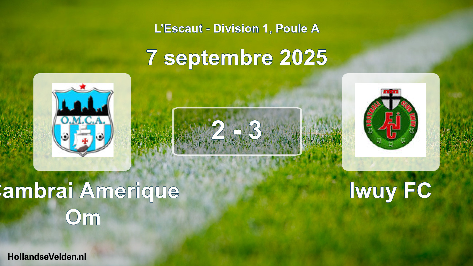 Match joué: Cambrai Amerique Om - Iwuy FC 2 - 3 (7 septembre 2025)