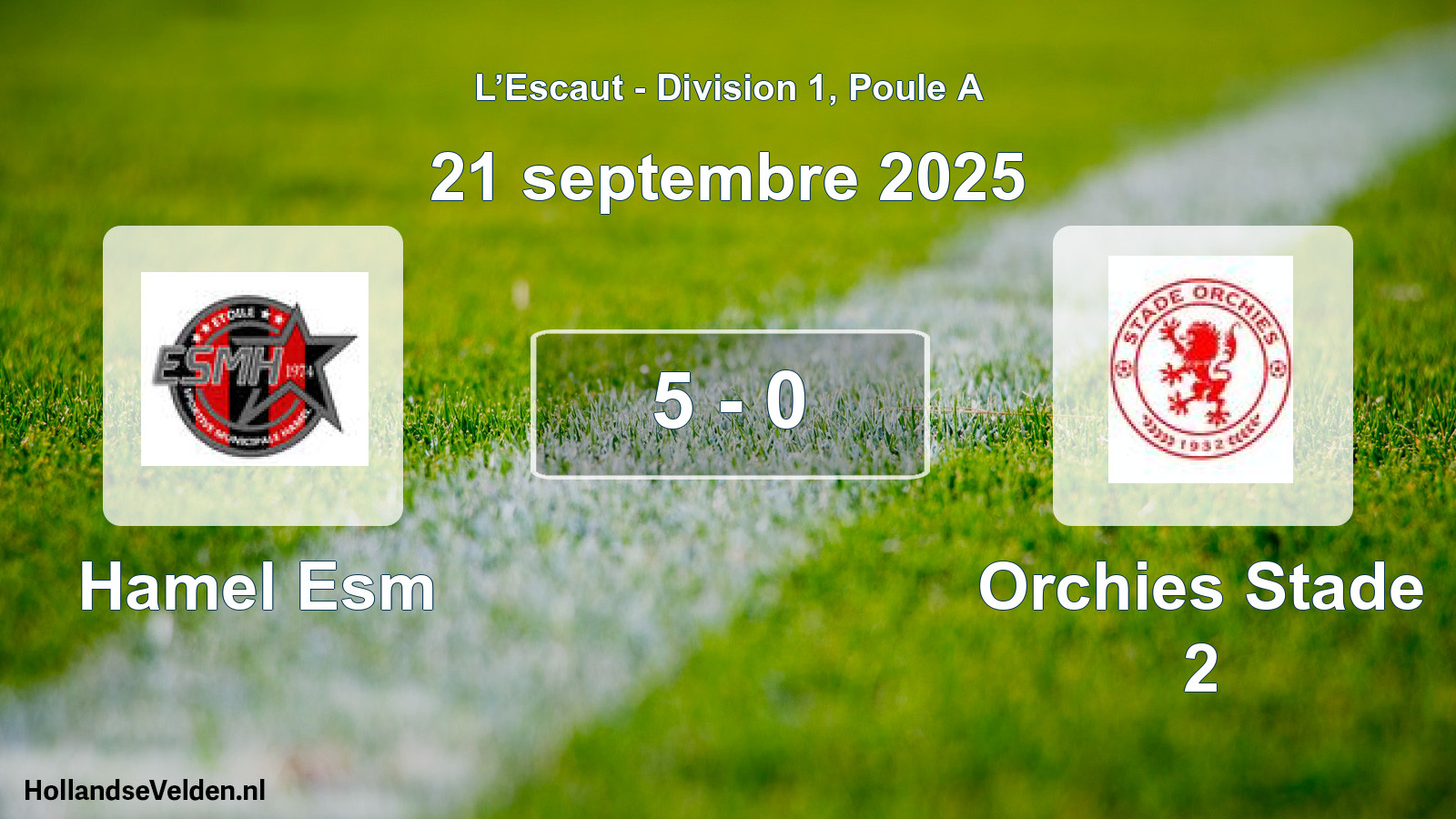 Match joué: Hamel Esm - Orchies Stade 2 5 - 0 (21 septembre 2025)