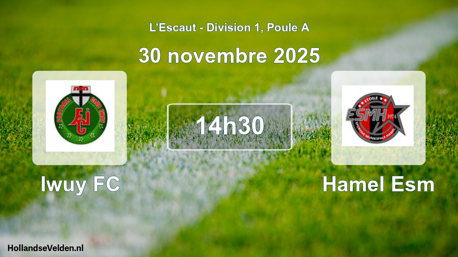 Match programmé: Iwuy FC - Hamel Esm (30 novembre 2025)