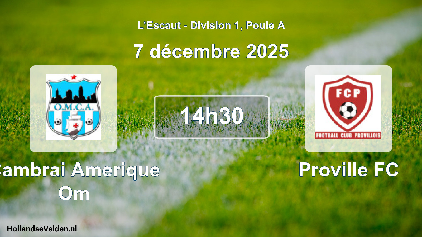 Match programmé: Cambrai Amerique Om - Proville FC (7 décembre 2025)