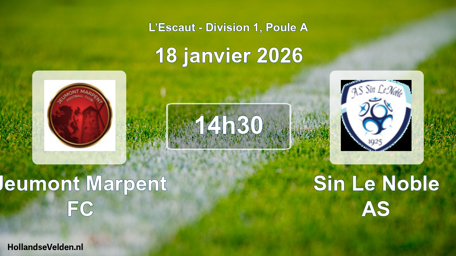 Scheduled Match: Jeumont Marpent FC - Sin Le Noble AS (18 January 2026)