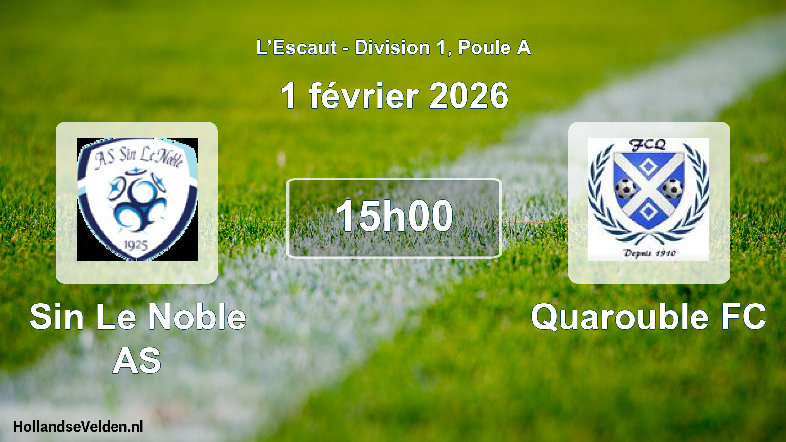 Geplande wedstrijd: Sin Le Noble AS - Quarouble FC (1 februari 2026)