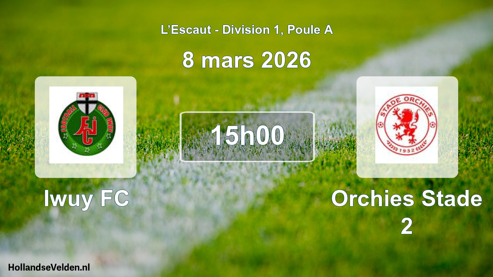 Match programmé: Iwuy FC - Orchies Stade 2 (8 mars 2026)