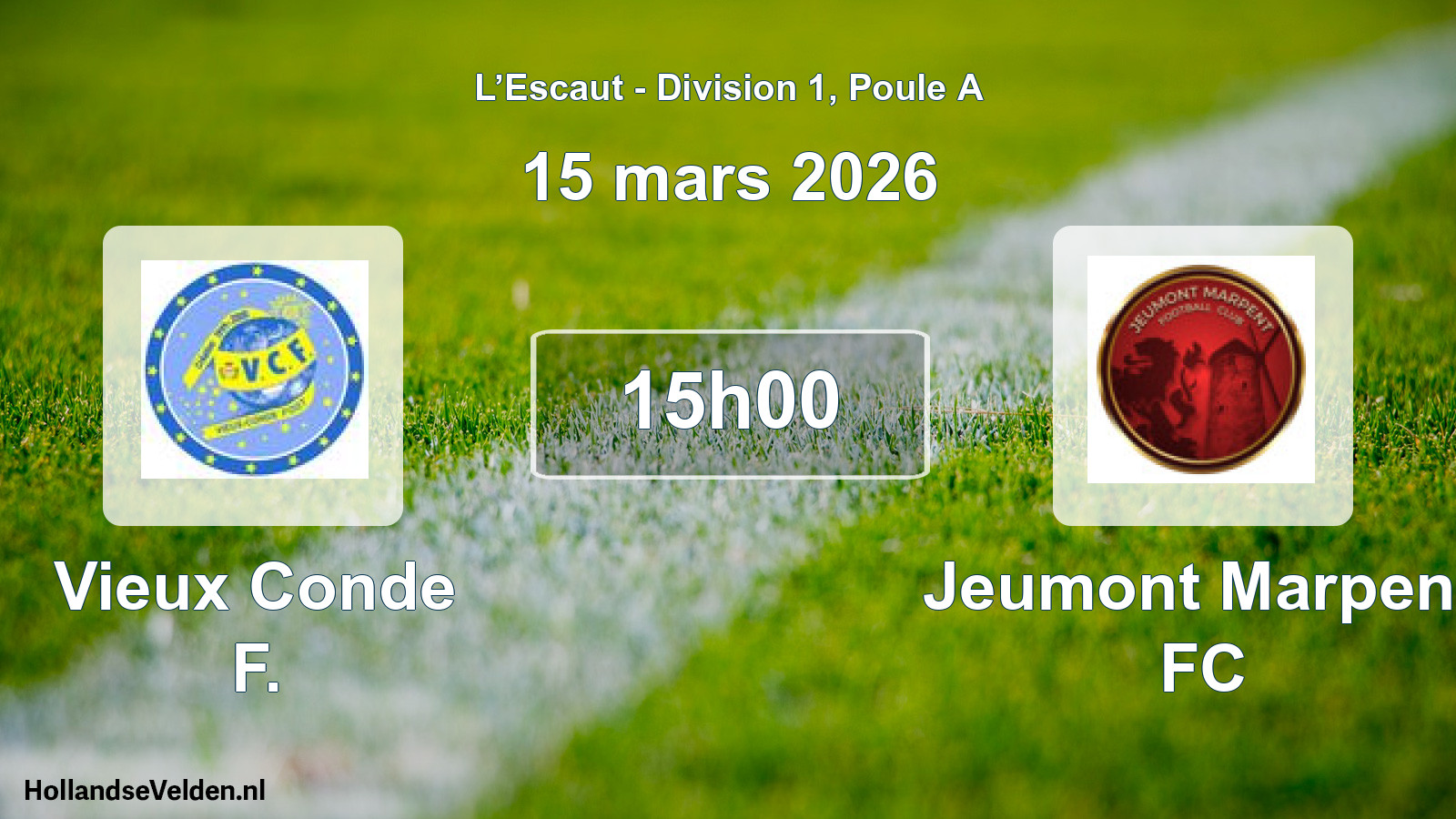 Scheduled Match: Vieux Conde F. - Jeumont Marpent FC (15 March 2026)