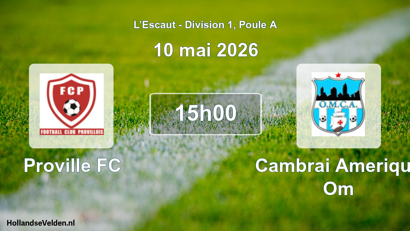 Match programmé: Proville FC - Cambrai Amerique Om (10 mai 2026)