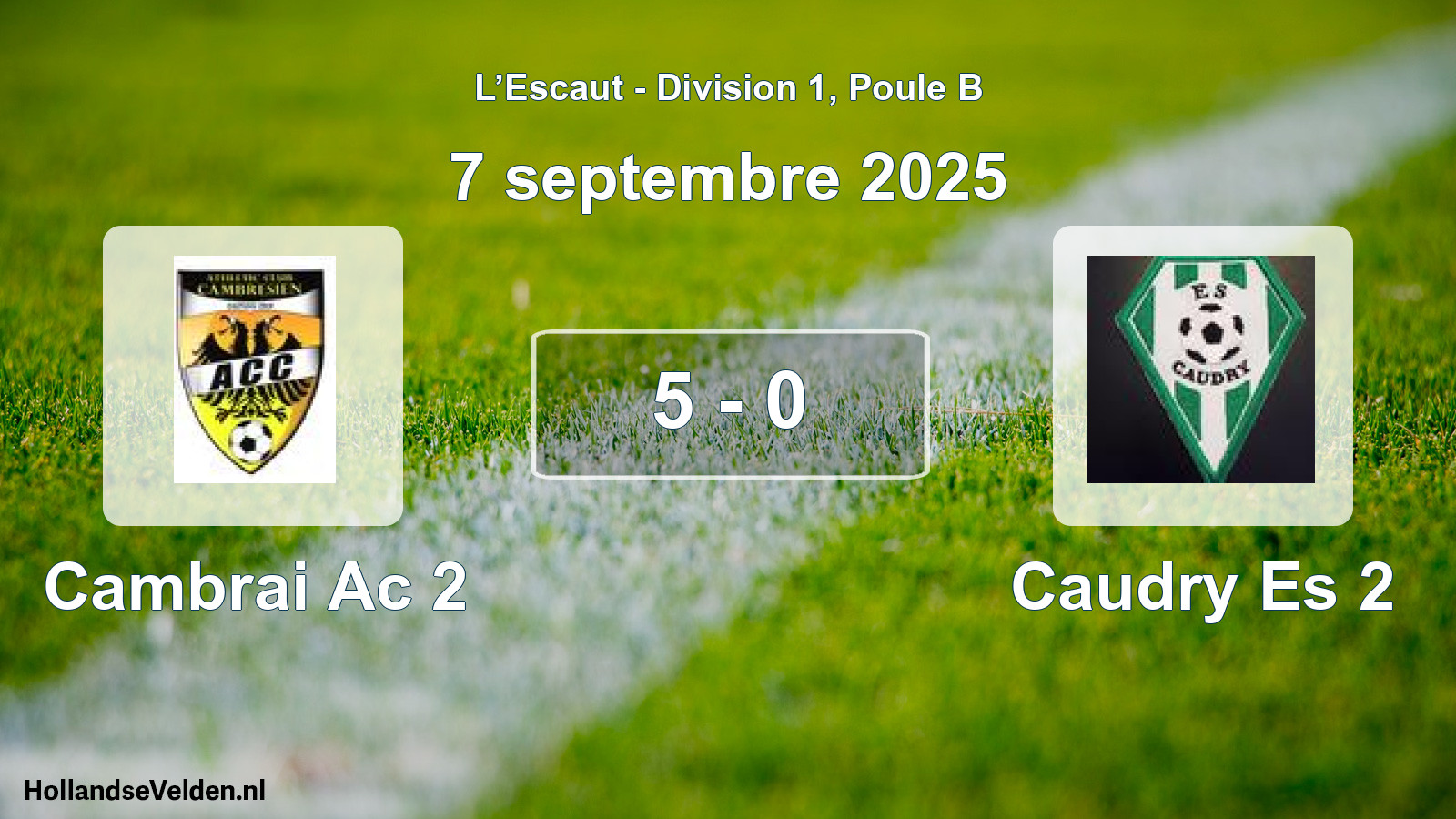 Match joué: Cambrai Ac 2 - Caudry Es 2 5 - 0 (7 septembre 2025)