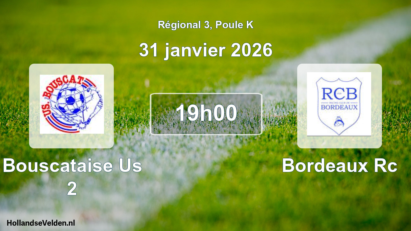 Scheduled Match: Bouscataise Us 2 - Bordeaux Rc (31 January 2026)