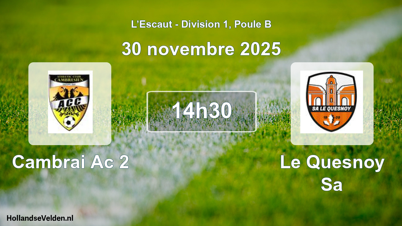 Match programmé: Cambrai Ac 2 - Le Quesnoy Sa (30 novembre 2025)