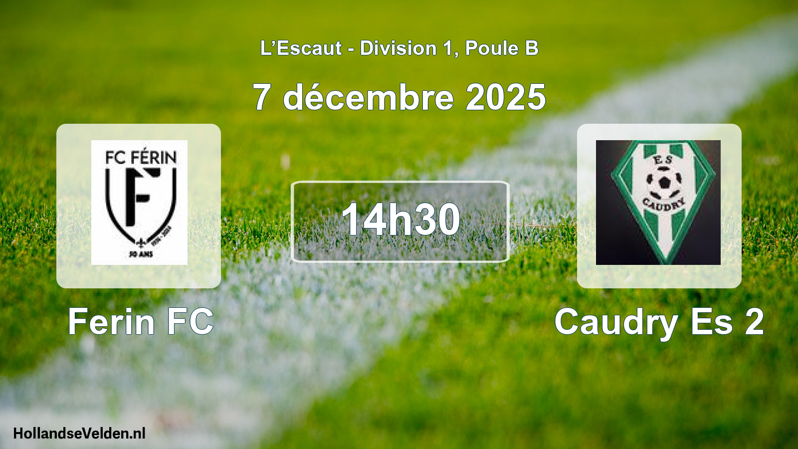 Match programmé: Ferin FC - Caudry Es 2 (7 décembre 2025)