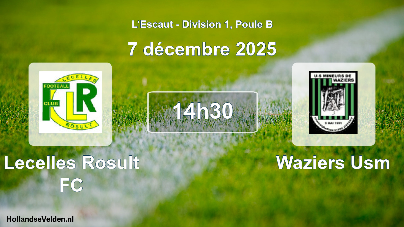 Geplande wedstrijd: Lecelles Rosult FC - Waziers Usm (7 december 2025)