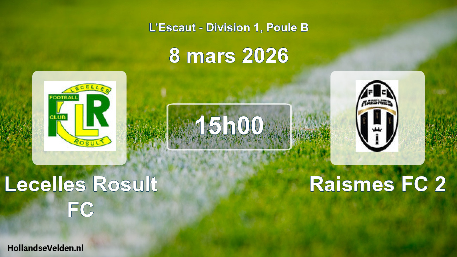 Scheduled Match: Lecelles Rosult FC - Raismes FC 2 (8 March 2026)