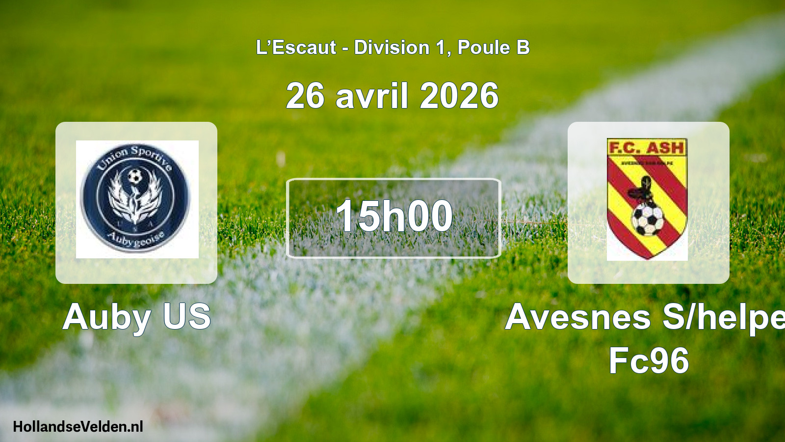 Scheduled Match: Auby US - Avesnes S/helpe Fc96 (26 April 2026)