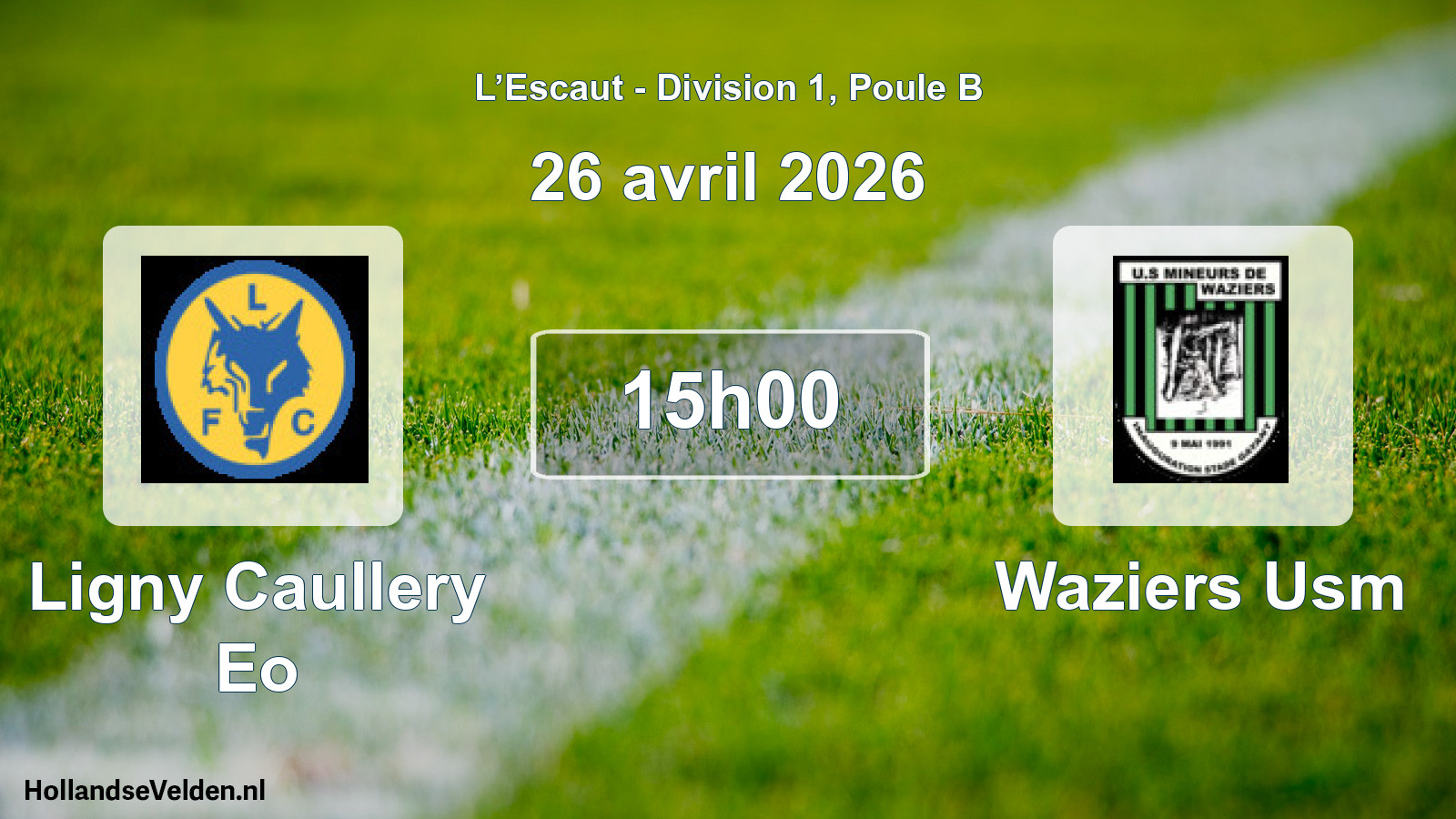 Scheduled Match: Ligny Caullery Eo - Waziers Usm (26 April 2026)