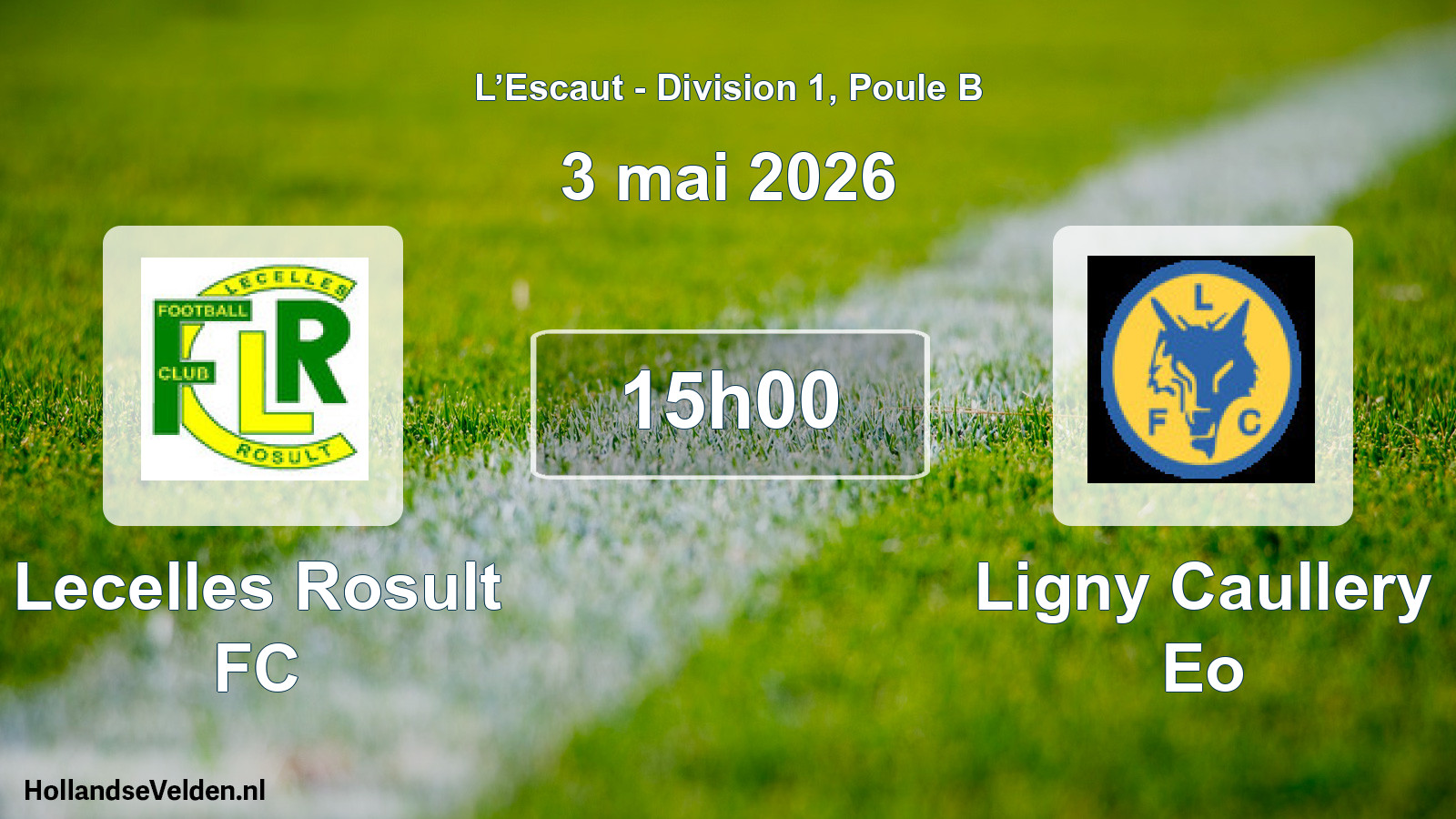Match programmé: Lecelles Rosult FC - Ligny Caullery Eo (3 mai 2026)