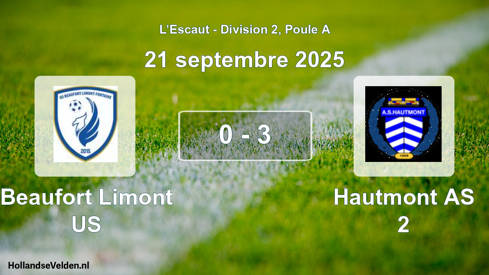 Total number of matches played: Beaufort Limont US - Hautmont AS 2 0 - 3 (21 September 2025)