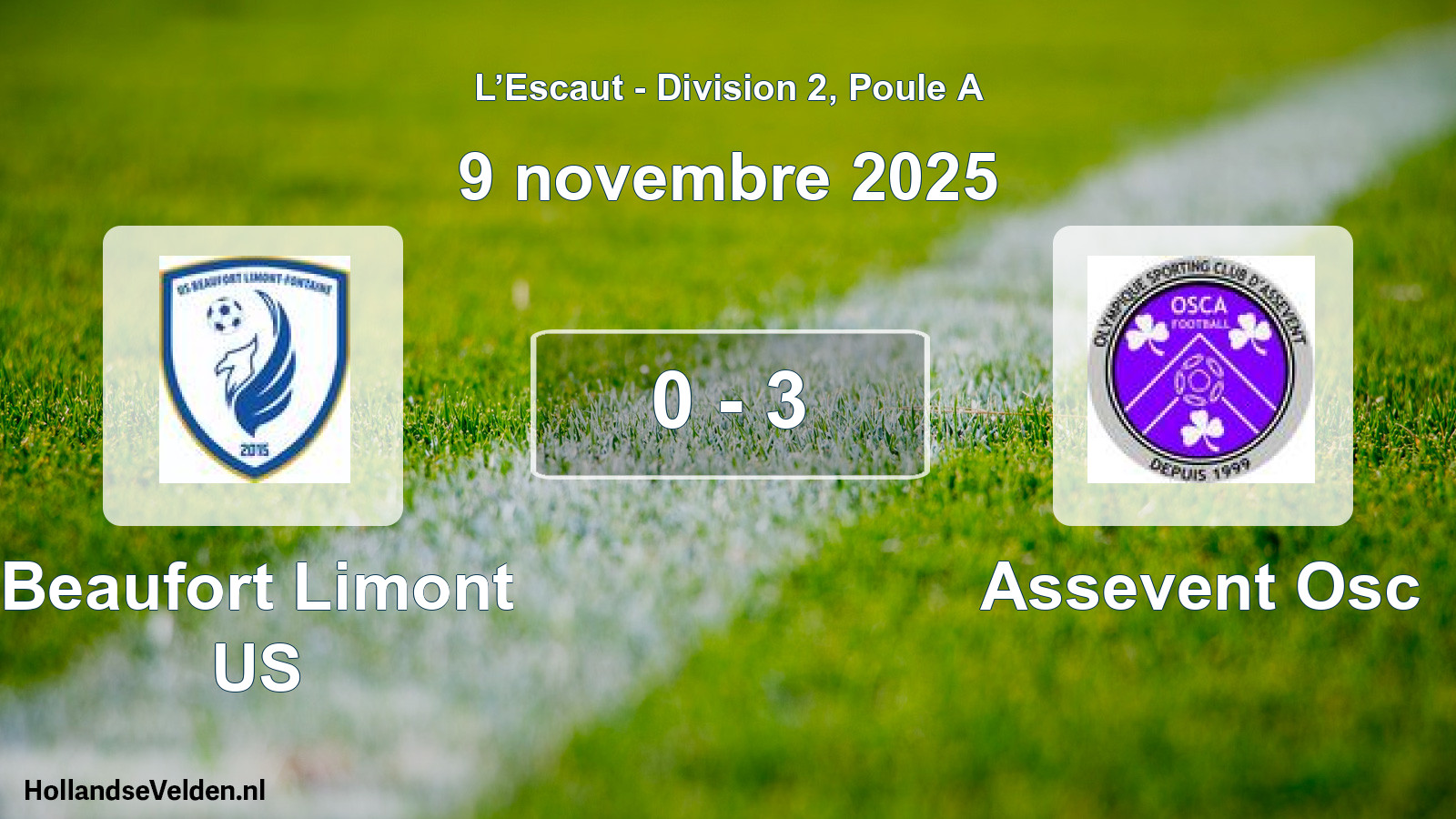 Total number of matches played: Beaufort Limont US - Assevent Osc 0 - 3 (9 November 2025)