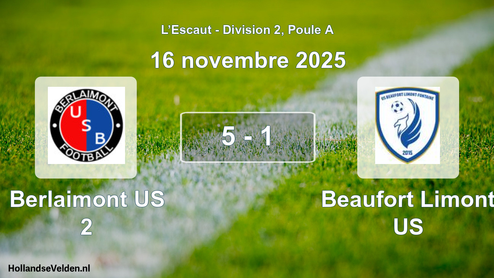 Match joué: Berlaimont US 2 - Beaufort Limont US 5 - 1 (16 novembre 2025)