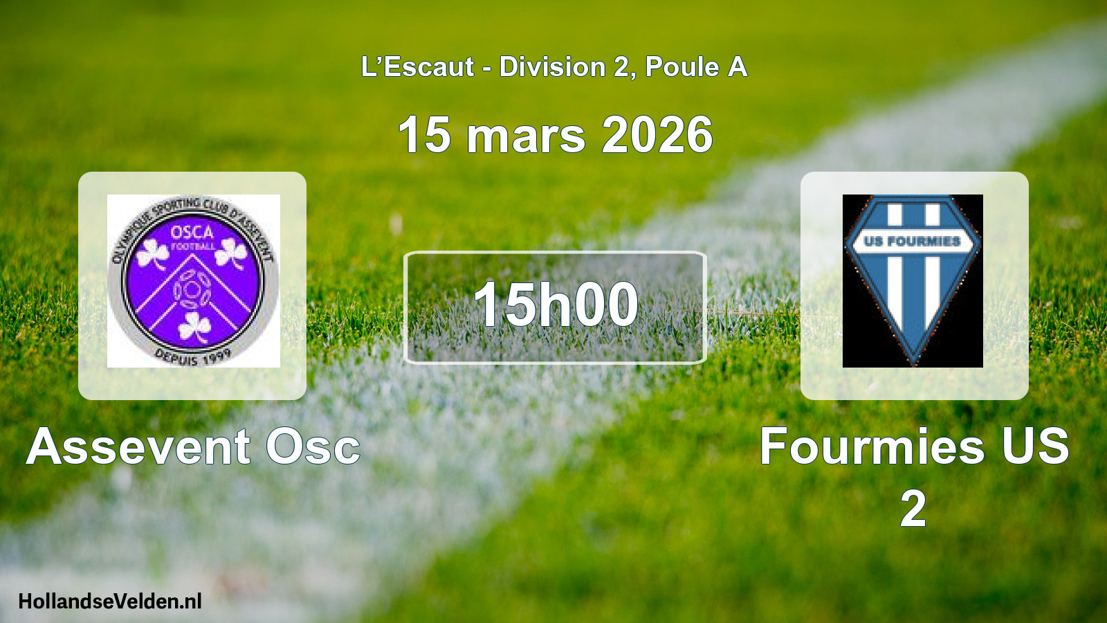 Match programmé: Assevent Osc - Fourmies US 2 (15 mars 2026)