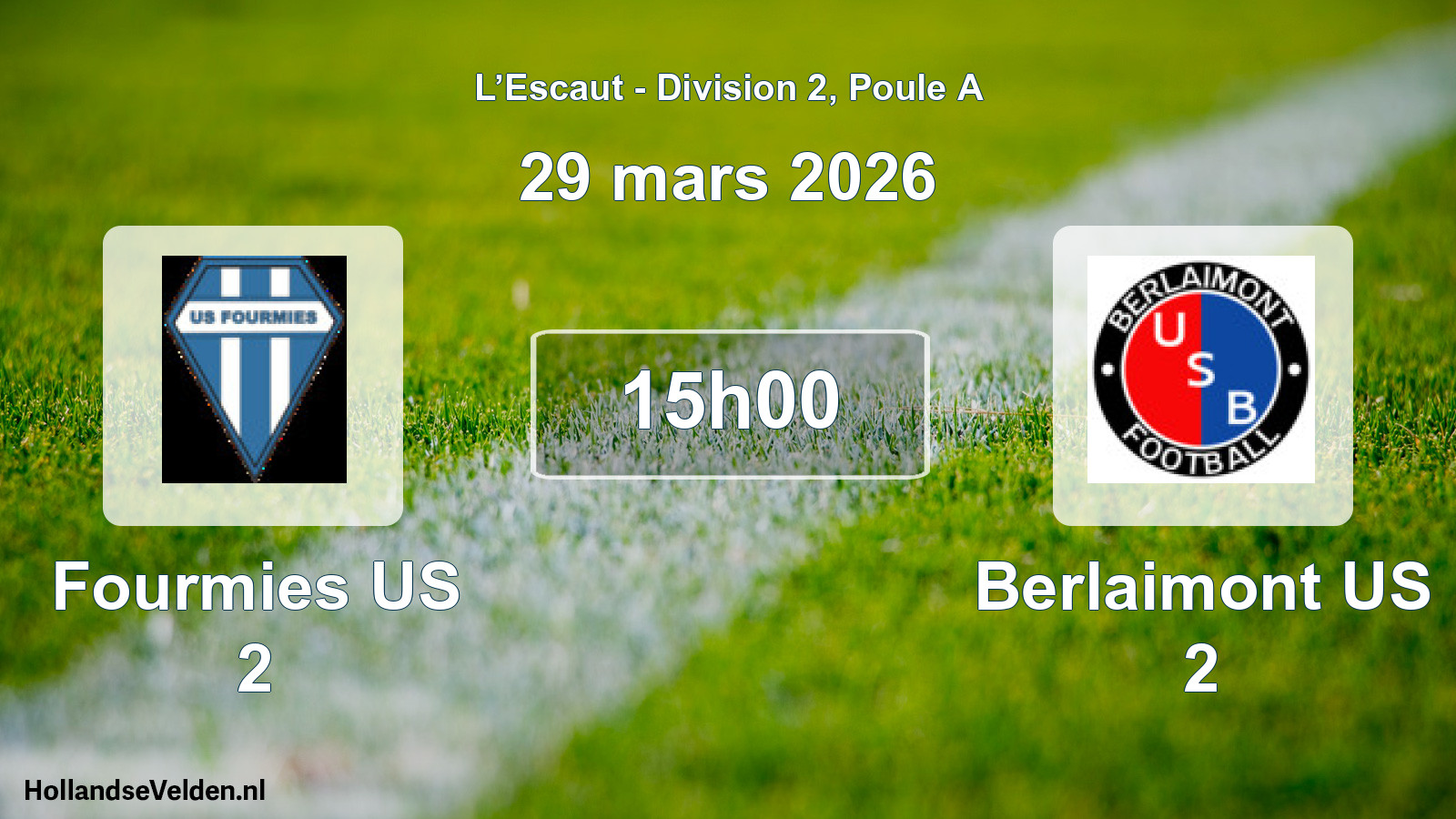 Match programmé: Fourmies US 2 - Berlaimont US 2 (29 mars 2026)