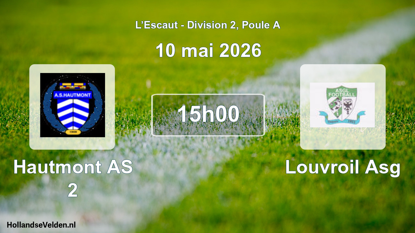 Scheduled Match: Hautmont AS 2 - Louvroil Asg (10 May 2026)