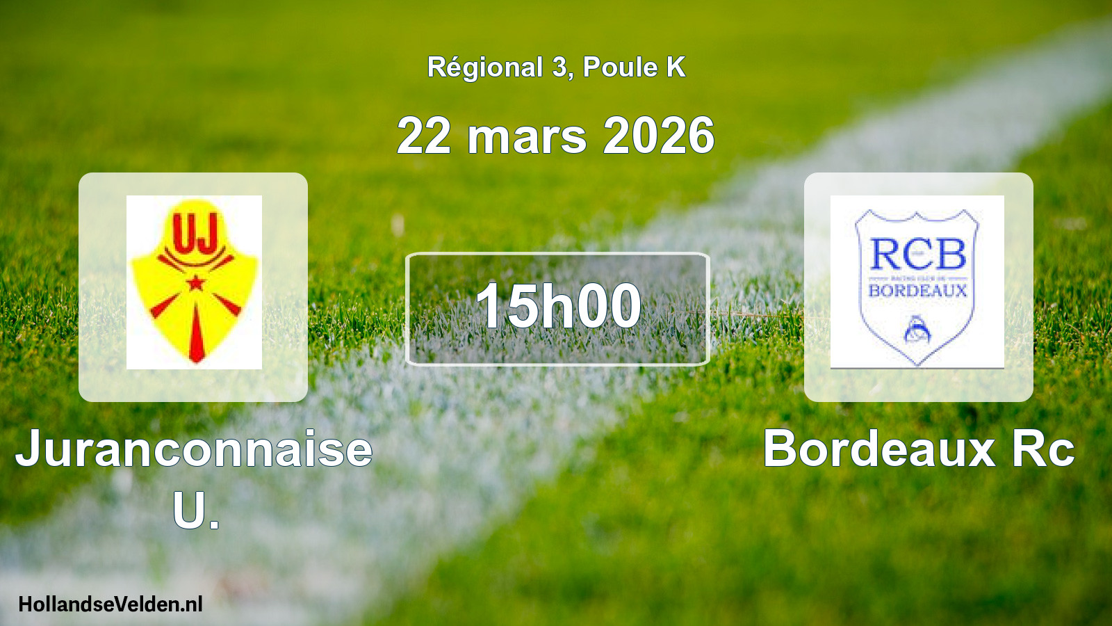 Geplande wedstrijd: Juranconnaise U. - Bordeaux Rc (22 maart 2026)