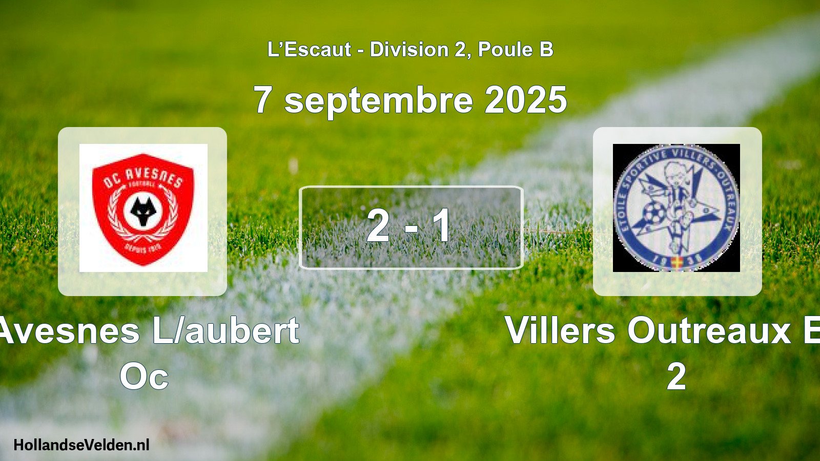 Match joué: Avesnes L/aubert Oc - Villers Outreaux Es 2 2 - 1 (7 septembre 2025)