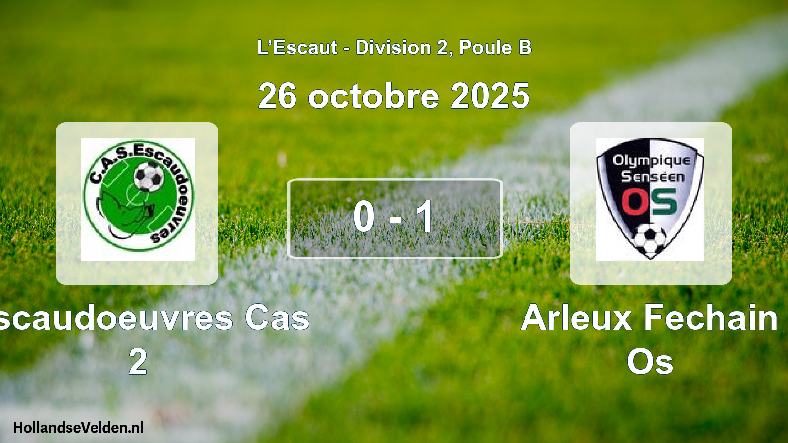 Gespeelde wedstrijd: Escaudoeuvres Cas 2 - Arleux Fechain Os 0 - 1 (26 oktober 2025)