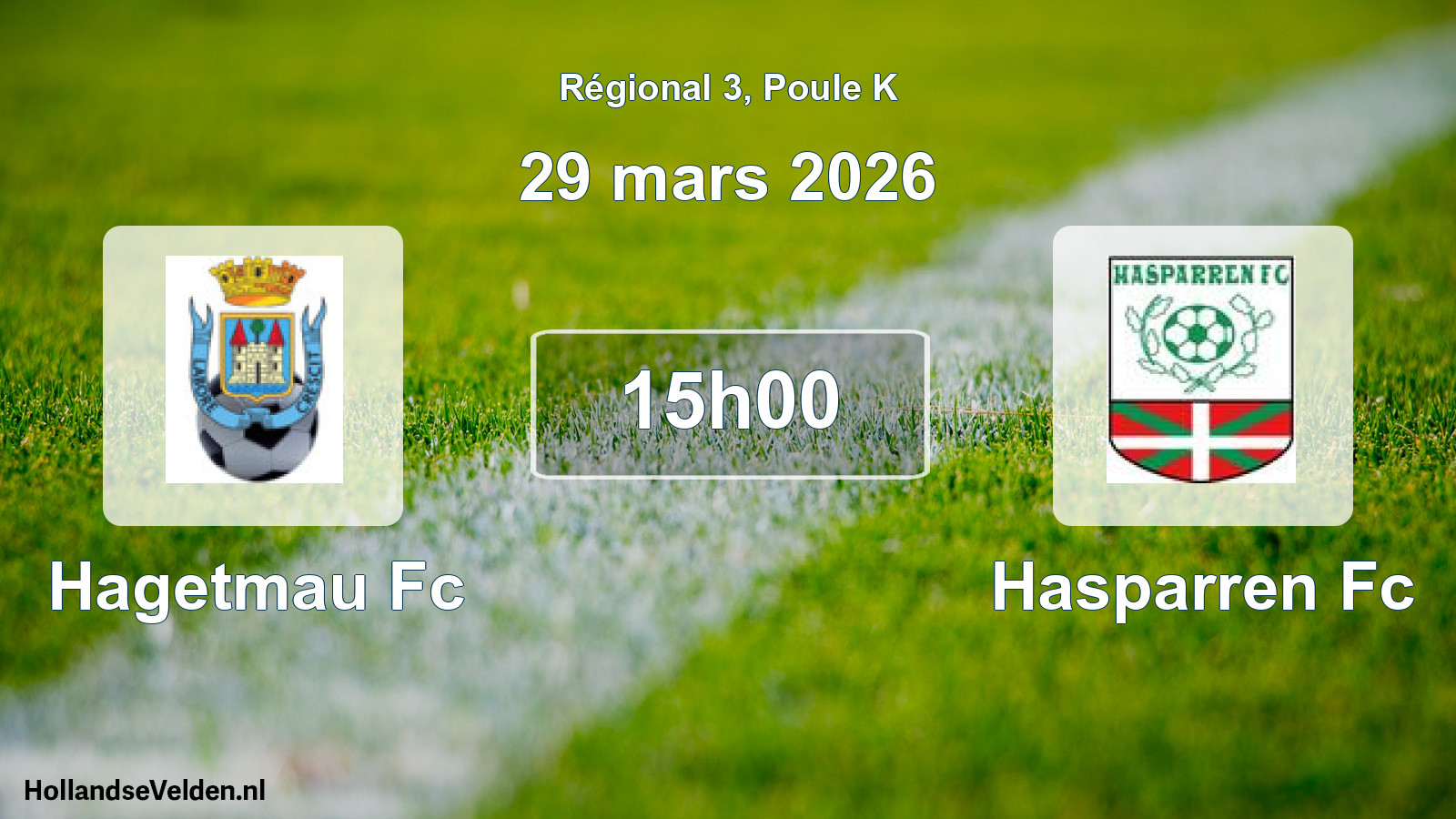 Geplande wedstrijd: Hagetmau Fc - Hasparren Fc (29 mars 2026)