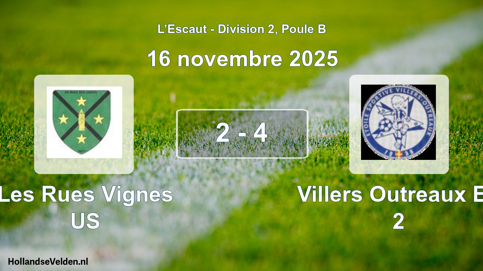 Match joué: Les Rues Vignes US - Villers Outreaux Es 2 2 - 4 (16 novembre 2025)
