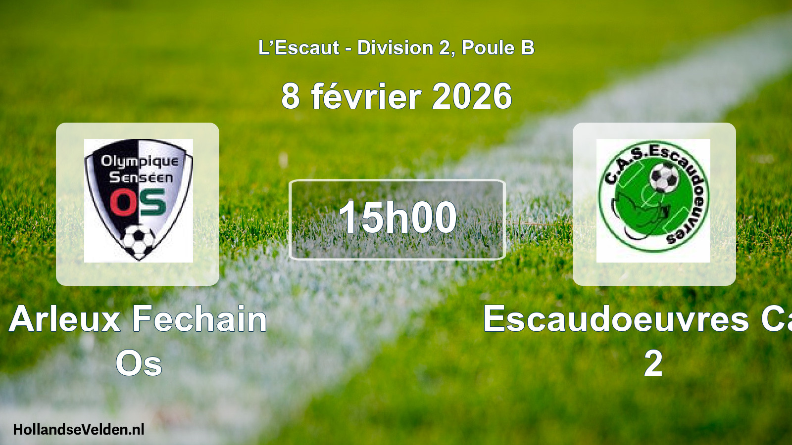 Match programmé: Arleux Fechain Os - Escaudoeuvres Cas 2 (8 février 2026)