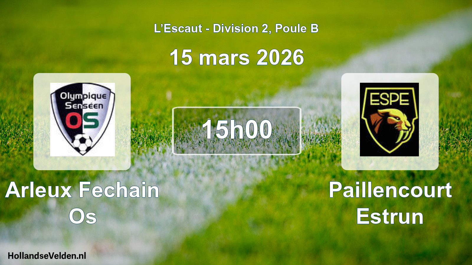 Match programmé: Arleux Fechain Os - Paillencourt Estrun (15 mars 2026)