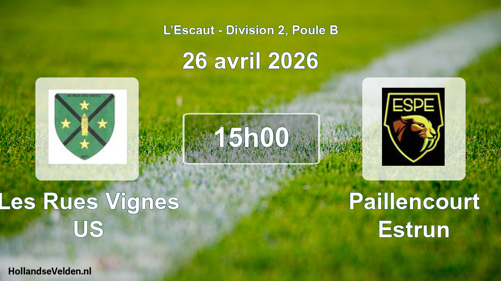 Scheduled Match: Les Rues Vignes US - Paillencourt Estrun (26 April 2026)