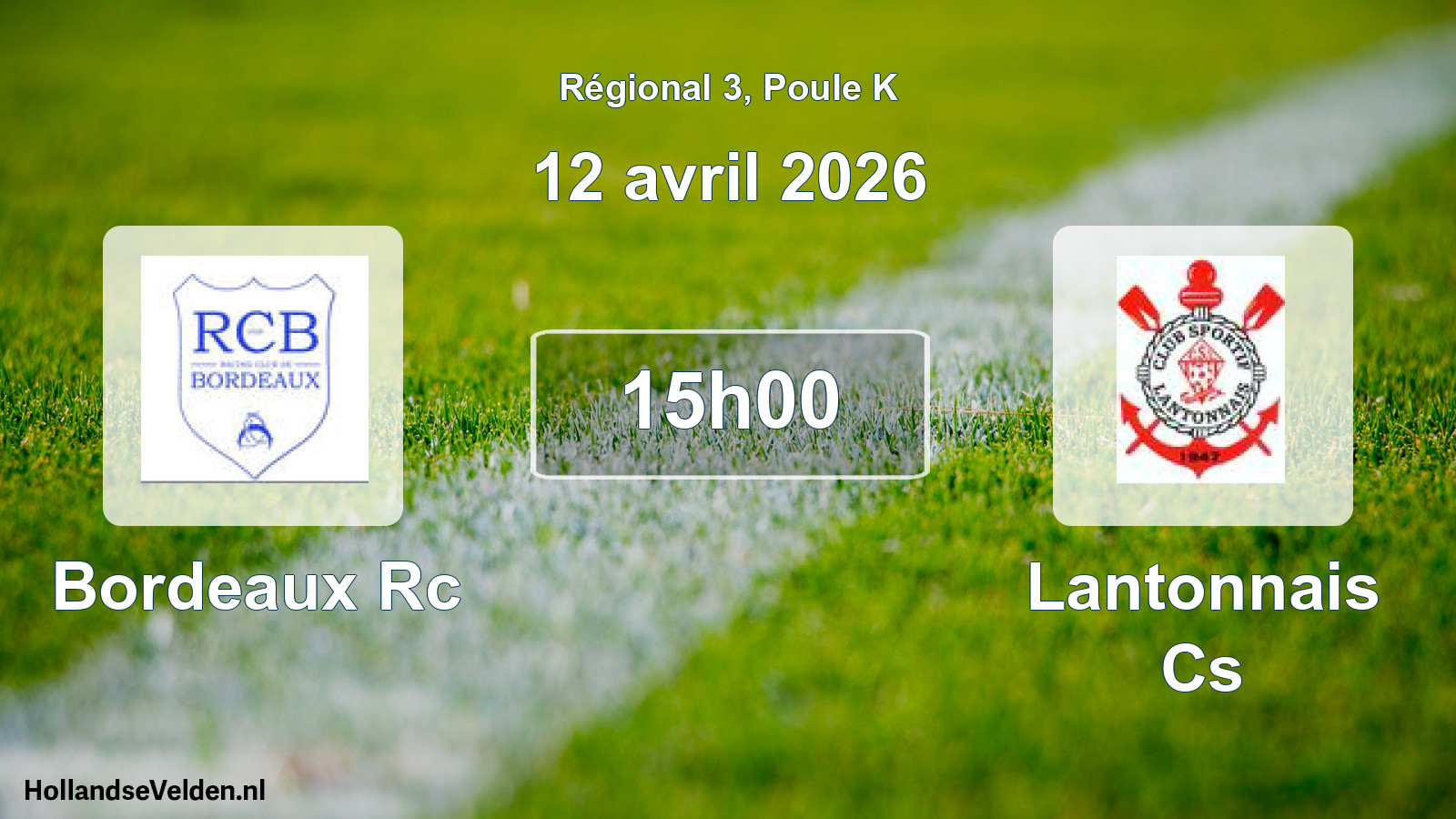 Geplande wedstrijd: Bordeaux Rc - Lantonnais Cs (12 april 2026)