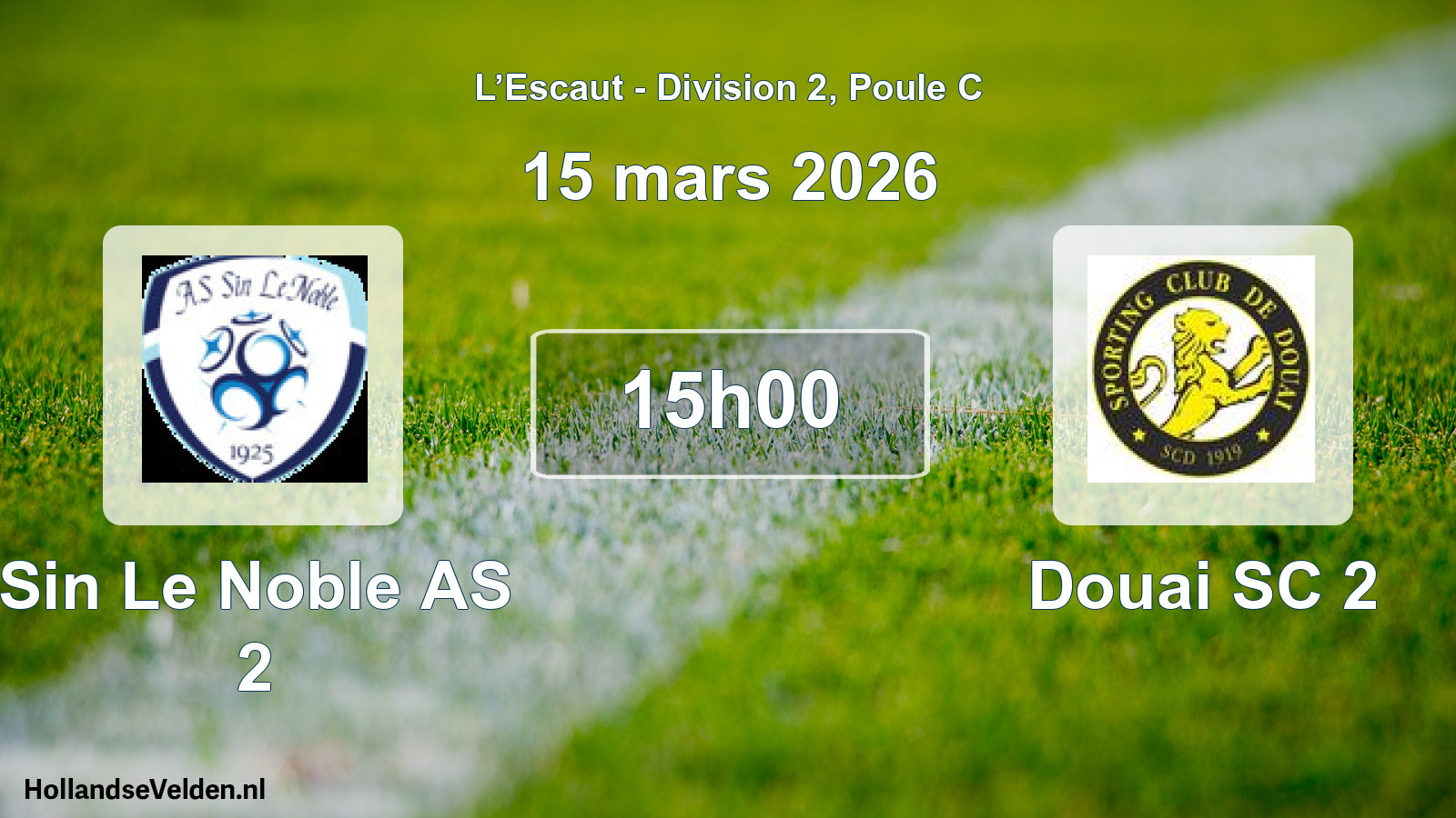 Match programmé: Sin Le Noble AS 2 - Douai SC 2 (15 mars 2026)