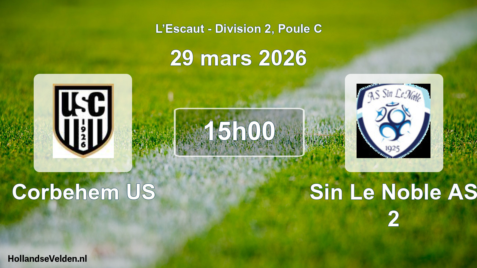 Match programmé: Corbehem US - Sin Le Noble AS 2 (29 mars 2026)