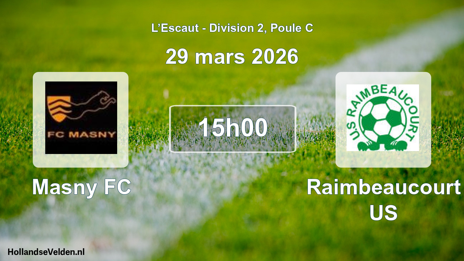 Match programmé: Masny FC - Raimbeaucourt US (29 mars 2026)