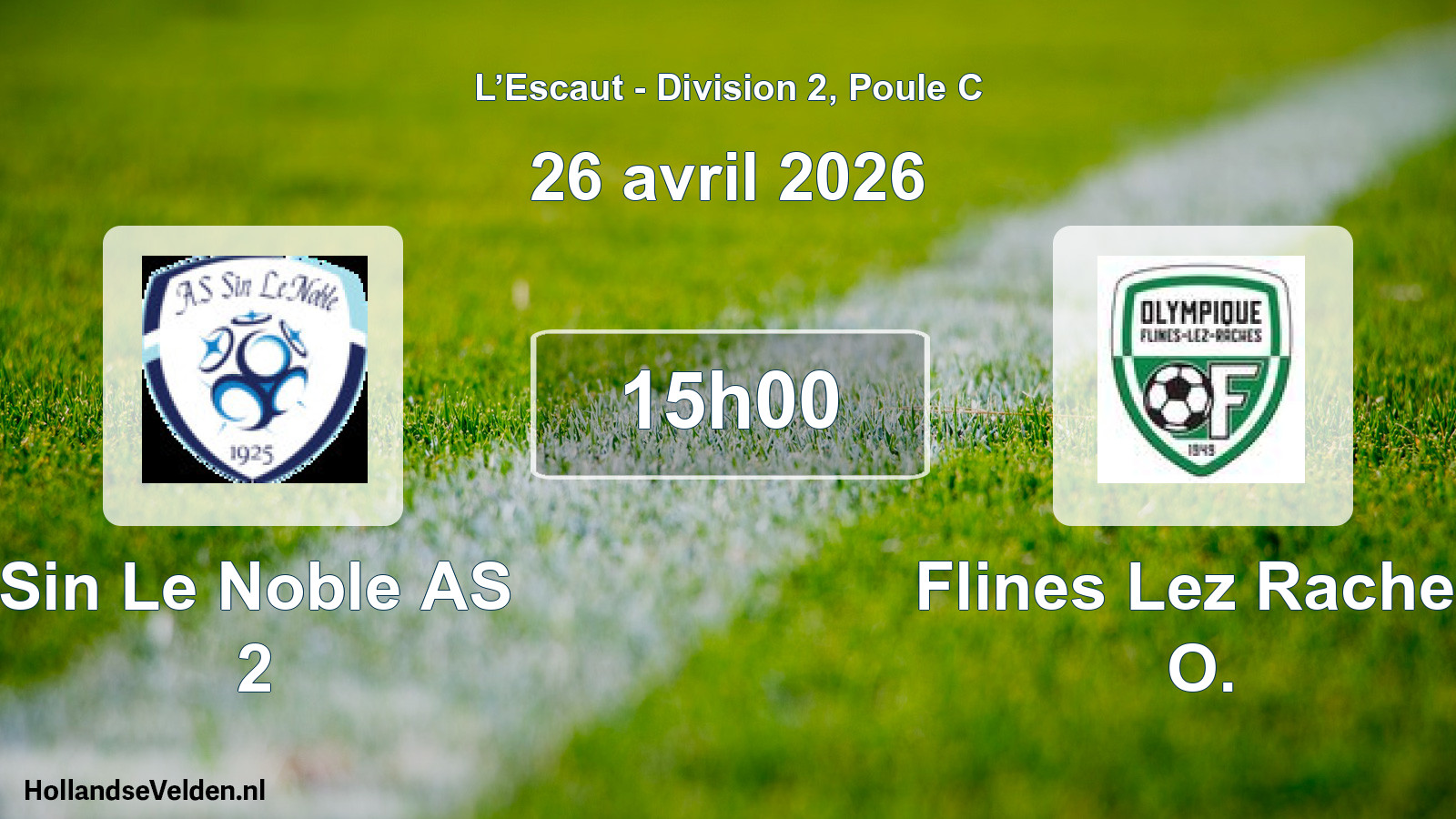Match programmé: Sin Le Noble AS 2 - Flines Lez Raches O. (26 avril 2026)