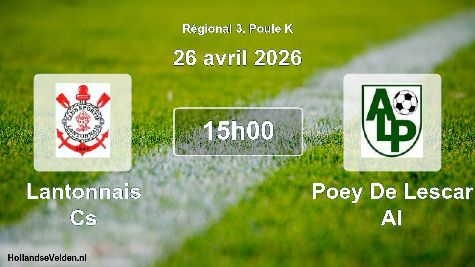 Scheduled Match: Lantonnais Cs - Poey De Lescar Al (26 April 2026)