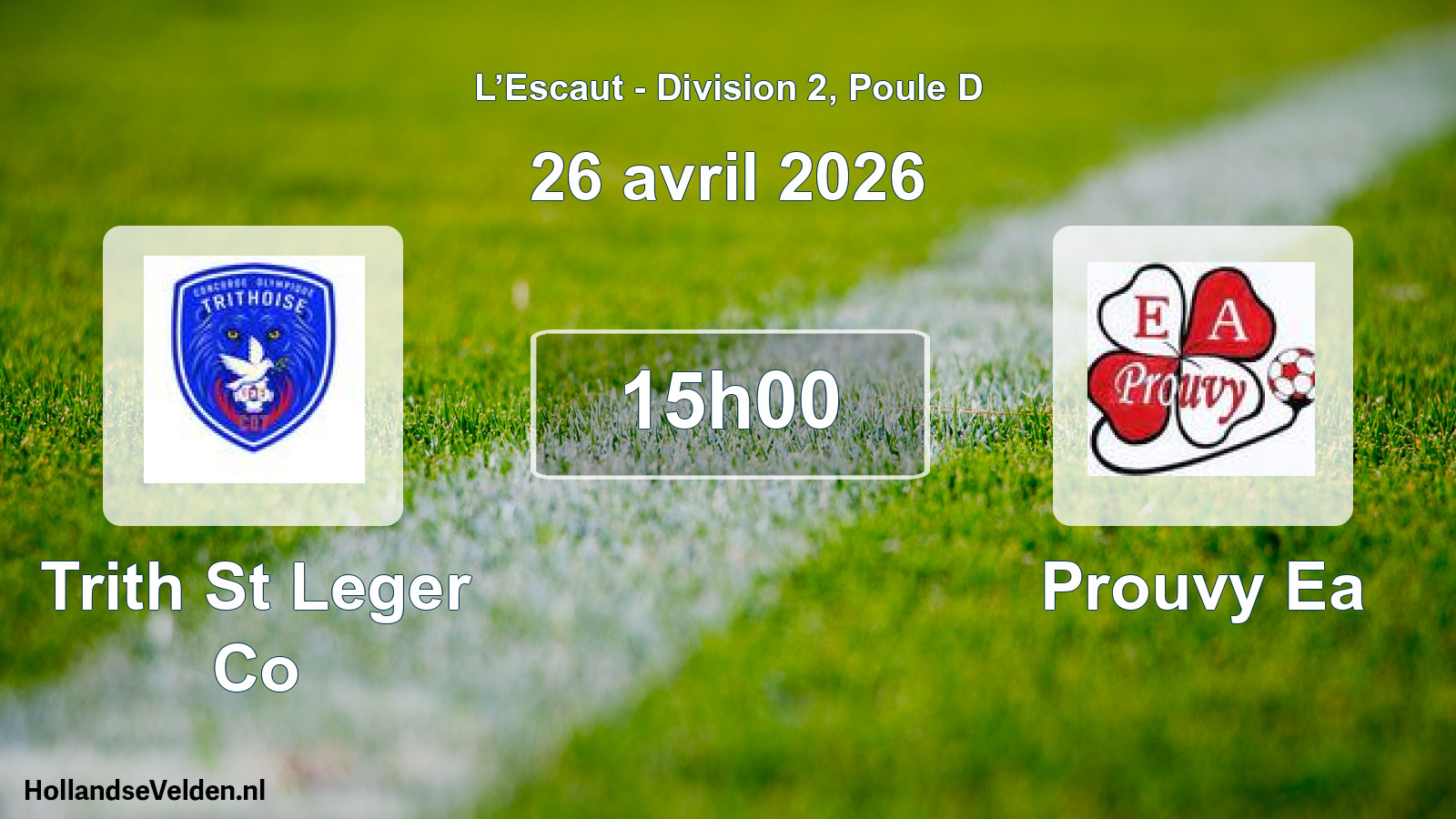 Match programmé: Trith St Leger Co - Prouvy Ea (26 avril 2026)