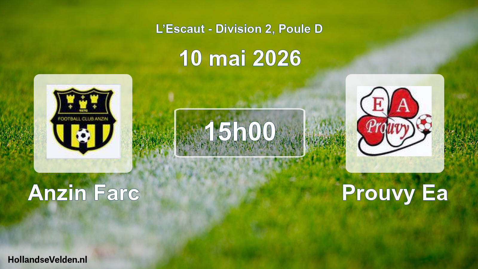 Scheduled Match: Anzin Farc - Prouvy Ea (10 May 2026)