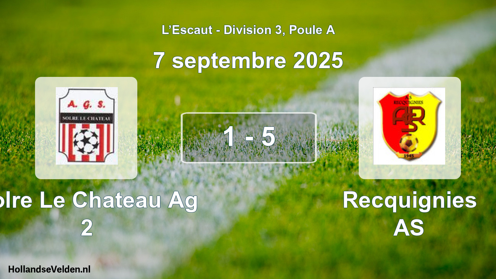 Total number of matches played: Solre Le Chateau Ag 2 - Recquignies AS 1 - 5 (7 September 2025)