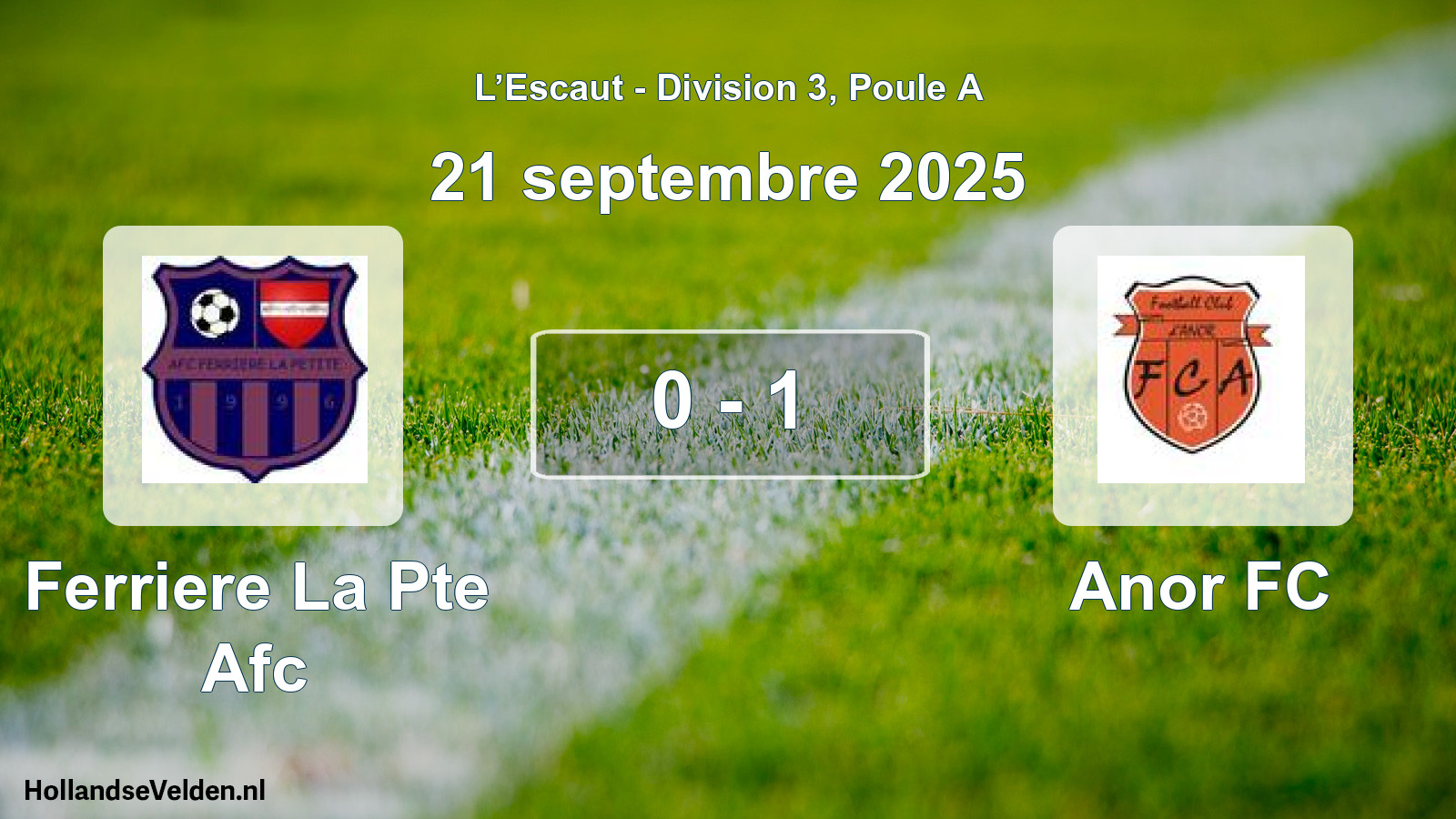 Gespeelde wedstrijd: Ferriere La Pte Afc - Anor FC 0 - 1 (21 september 2025)